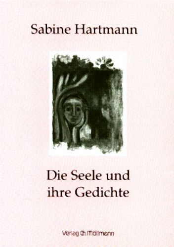 Sabine Hartmann: Die Seele und ihre Gedichte