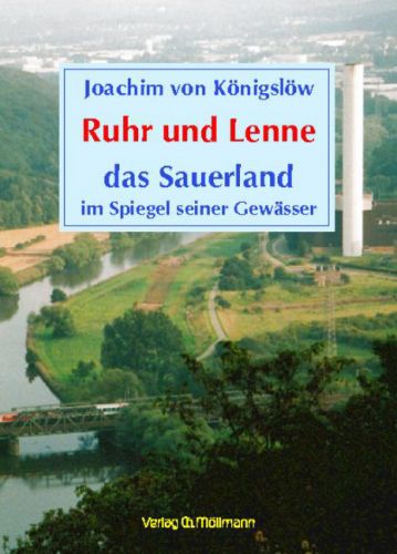 Joachim von Königslöw: Ruhr und Lenne