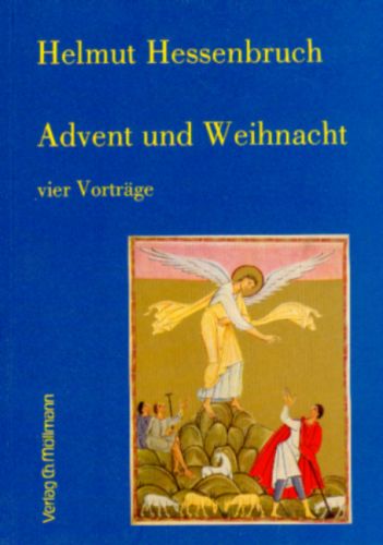 Helmut Hessenbruch: Advent und Weihnacht