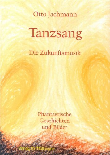 Otto Jachmann: Tanzsang