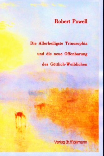 Robert Powell: Die Allerheiligste Trinosophia