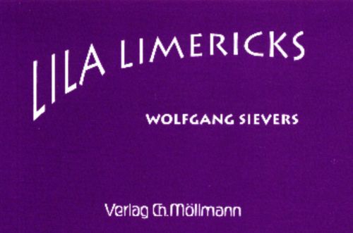 Wolfgang Sievers: Lila Limericks