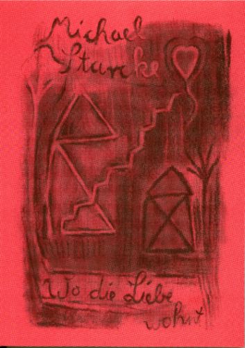 Michael Starcke: wo die liebe wohnt