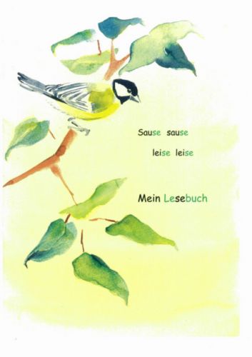 Ernst Westermeier: Sause, sause ... Mein Lesebuch
