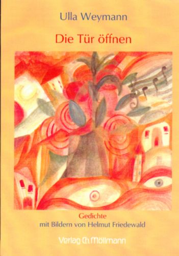 Ulla Weymann: Die Tür öffnen