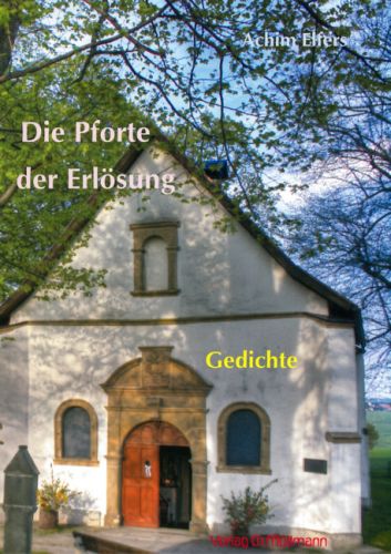 Achim Elfers: Die Pforte der Erlösung