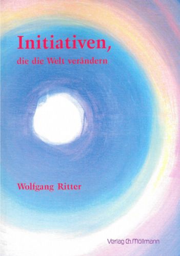 Wolfgang Ritter: Initiativen, die die Welt verändern