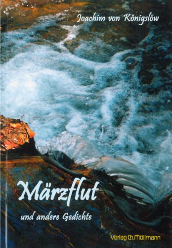 Joachim von Königslöw: Märzflut