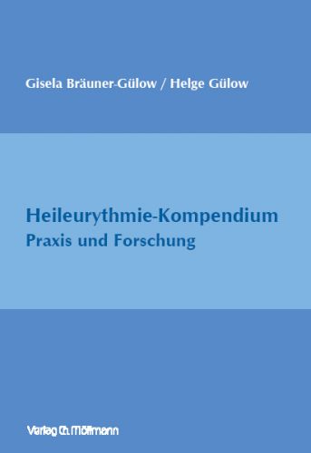 Bräuner-Gülow: Heileurythmie-Kompendium