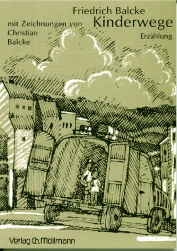Friedrich Balcke: Kinderwege