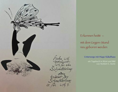 Norbert C. Korte: Unterwegs mit Hugo Kükelhaus