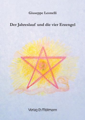 Giuseppe Leonelli: Der Jahreslauf und die vier Erzengel