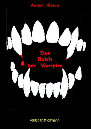 Aaron Klawa: Das Reich der Vampire