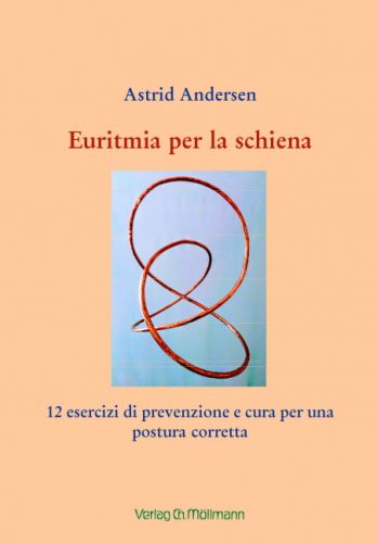 Astrid Andersen: Euritmia per la schiena
