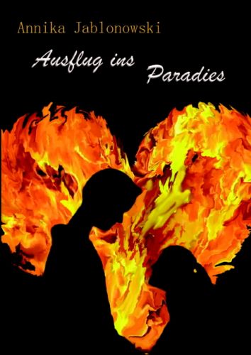 Annika Jablonowski: Ausflug ins Paradies