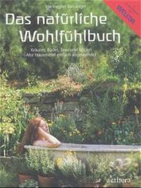 Hannegret Bausinger: Das natürliche Wohlfühlbuch