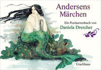 Daniela Drescher: Postkartenbuch Andersens Märchen