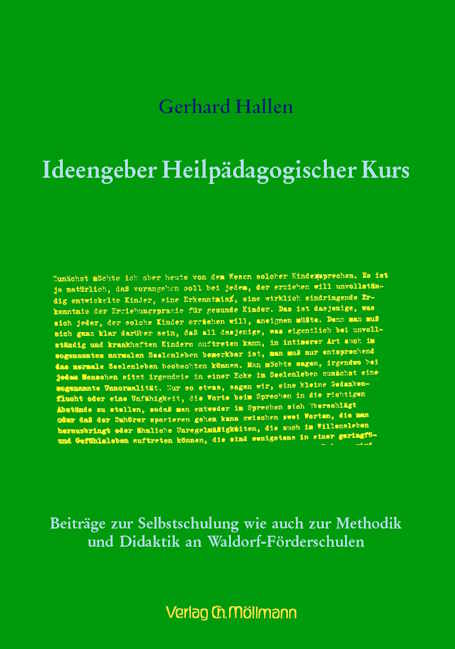 Gerhard Hallen: Ideengeber Heilpädagogischer Kurs