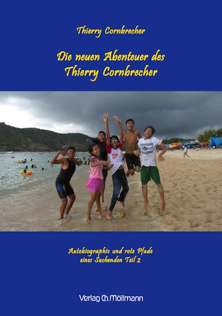Thierry Cornbrecher: Die neuen Abenteuer des Thierry Cornbrecher