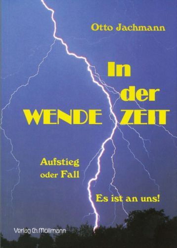 Otto Jachmann: In der Wendezeit