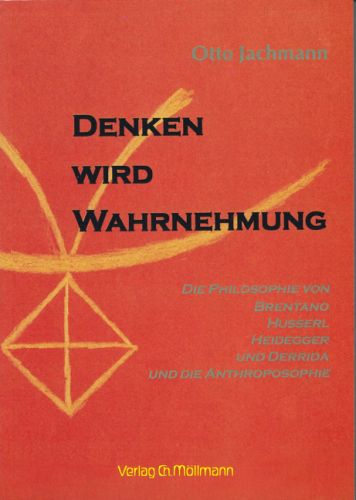 Otto Jachmann: Denken wird Wahrnehmung