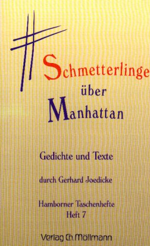 SCHMETTERLINGE ÜBER MANHATTAN