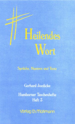 Gerhard Joedicke: Heilendes Wort