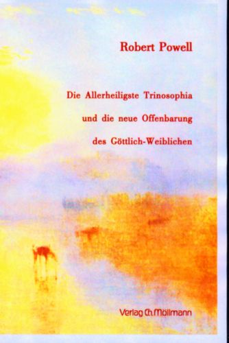 Robert Powell: Die Allerheiligste Trinosophia