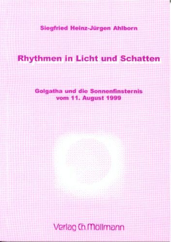 Siegfried Heinz-Jürgen Ahlborn: Rhythmen in Licht und Schatten
