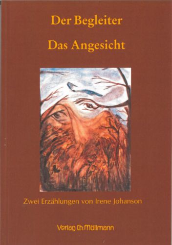 Irene Johanson: Der Begleiter / Das Angesicht