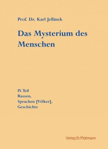 Karl Jellinek: Das Mysterium des Menschen 4