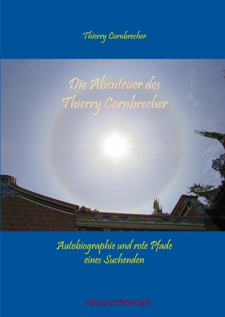 Thierry Cornbrecher: Die Abenteuer des Thierry Cornbrecher