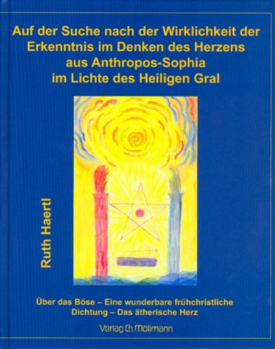 Ruth Haertl: Auf der Suche nach der Wirklichkeit der Erkenntnis