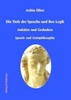 Achim Elfers: Die Tiefe der Sprache und ihrer Logik